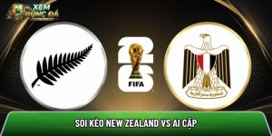 Soi kèo New Zealand vs Ai Cập, 01:00 ngày 22/06/2026 – World Cup 2026
