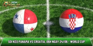 Soi kèo Panama vs Croatia, 06h ngày 24/06 – World Cup